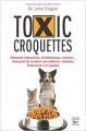 Toxic croquettes